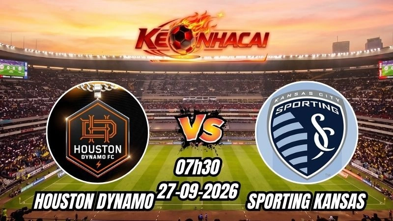 Soi kèo nhà cái Houston Dynamo vs Sporting Kansas 07h30 – 27/09/2026